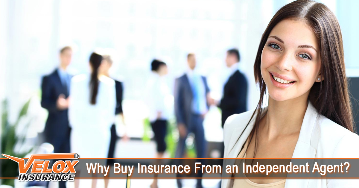 Why Buy Insurance From an Independent Agent?